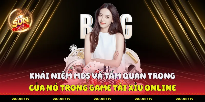 Khái niệm MD5 và tầm quan trọng của nó trong game tài xỉu online